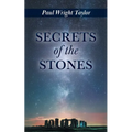 Secrets of the Stones - Paperback