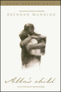 Abba's Child - Paperback
