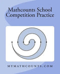 Mathcounts School Competition Practice - Paperback