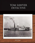 Tom Sawyer Detective - Paperback