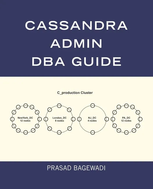 Cassandra Admin DBA Guide - Paperback