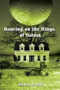 Dancing on the Rings of Saturn - Paperback