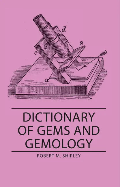 Dictionary of Gems and Gemology - Paperback