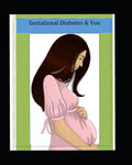 Gestational Diabetes and You - Paperback