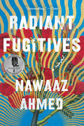 Radiant Fugitives - Paperback