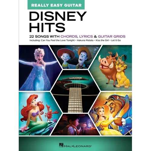 Disney Hits - Really Easy Guitar: 22 Songs with Chords, Lyrics, and Guitar Grids - Paperback