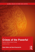 Crimes of the Powerful: White-Collar Crime and Beyond - Paperback