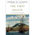 The First Salute: A View of the American Revolution - Paperback