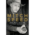 Mitch Speed: The Man Behind The Badge - Paperback