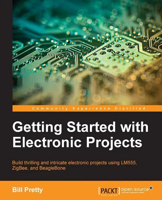 Getting Started with Electronic Projects - Paperback
