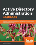 Active Directory Administration Cookbook - Paperback