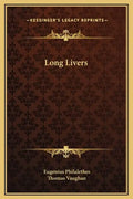 Long Livers - Hardcover