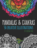 Mandalas & Chakras: Creative Mandalas & Chakra Adult Coloring Book - Paperback