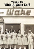 Tales of the Wide-A-Wake Caf - Hardcover