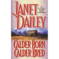 Calder Born, Calder Bred - Paperback