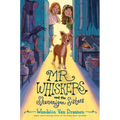 Mr. Whiskers and the Shenanigan Sisters - Hardcover