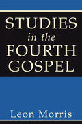 Studies in the Fourth Gospel - Paperback