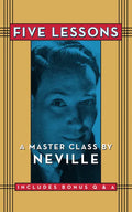Five Lessons: A Master Class by Neville - Paperback