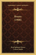 Bruno (1908) - Paperback