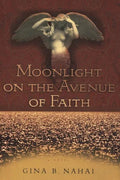 Moonlight on the Avenue of Faith - Paperback