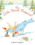 The Little Forest Keepers - Hardcover