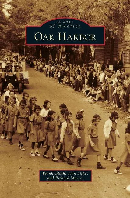 Oak Harbor - Hardcover