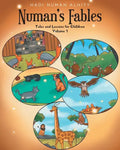 Numan's Fables: Tales and Lessons for Children Volume 1 - Paperback