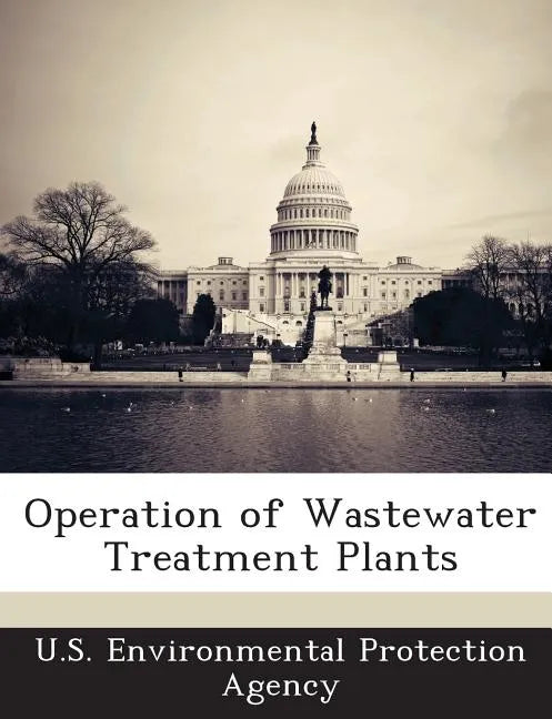 Operation of Wastewater Treatment Plants - Paperback
