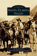 Santa Clarita Valley - Hardcover