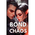 Bond to Chaos - Paperback