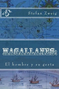 Magallanes: El hombre y su gesta - Paperback