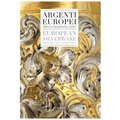 European Silverware: From the Laura Collection - Hardcover
