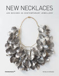 New Necklaces: 400 Designs in Contemporary Jewellery - Paperback