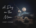 A Day on the Moon - Paperback