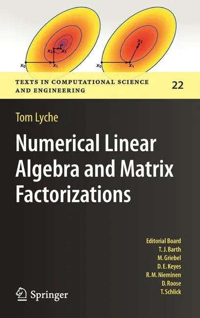 Numerical Linear Algebra and Matrix Factorizations - Hardcover