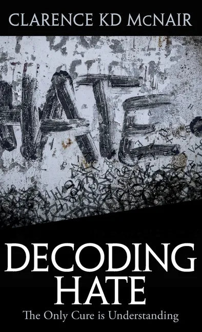 Decoding Hate - Hardcover