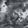 The Bird That Sang in the Storm and Other Poems - Paperback