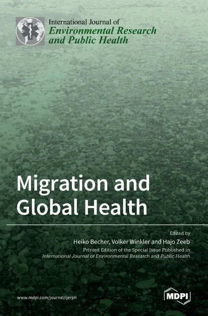 Migration and Global Health - Hardcover