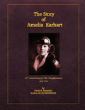 THE STORY OF AMELIA EARHART (Distribution Edition) - Paperback