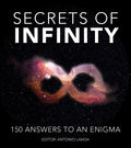 Secrets of Infinity: 150 Answers to an Enigma - Paperback