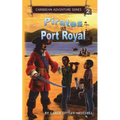 Pirates at Port Royal: Caribbean Adventure Series Book 2 - Paperback