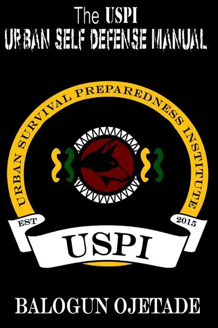 The USPI Urban Self Defense Manual - Paperback