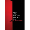 Father of the Red Grotto Used Bookstore - Paperback
