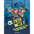 Olivia Wolf and the Night of the Giant Monsters - Hardcover