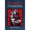 Power of Popular Piety: A Critical Examination - Hardcover