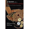 Cross of a Different Kind: Cancer & Christian Spirituality - Paperback