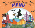 A Halloween Scare in Maine - Hardcover