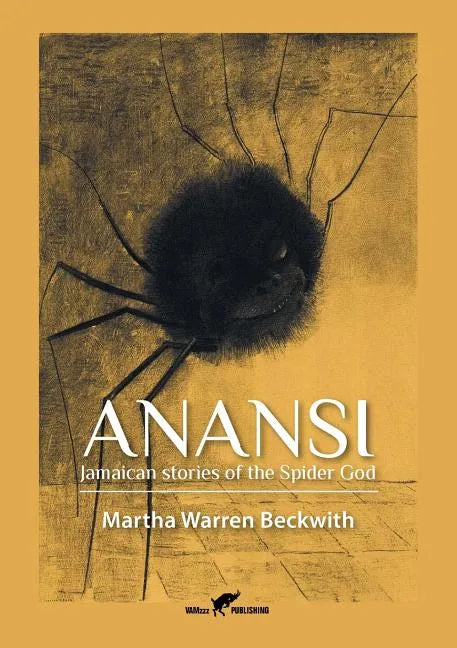 Anansi: Jamaican stories of the Spider God - Paperback