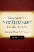 Luke 11-17 MacArthur New Testament Commentary: Volume 9 - Hardcover