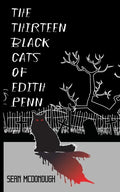 The Thirteen Black Cats of Edith Penn - Paperback